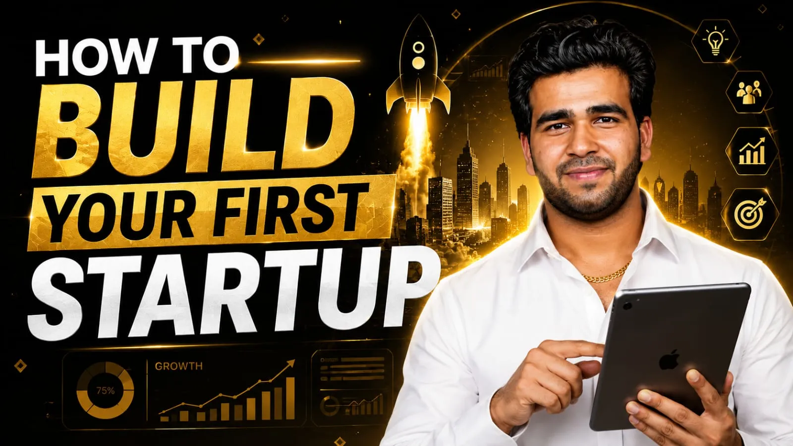 How To Build Your First Start Up